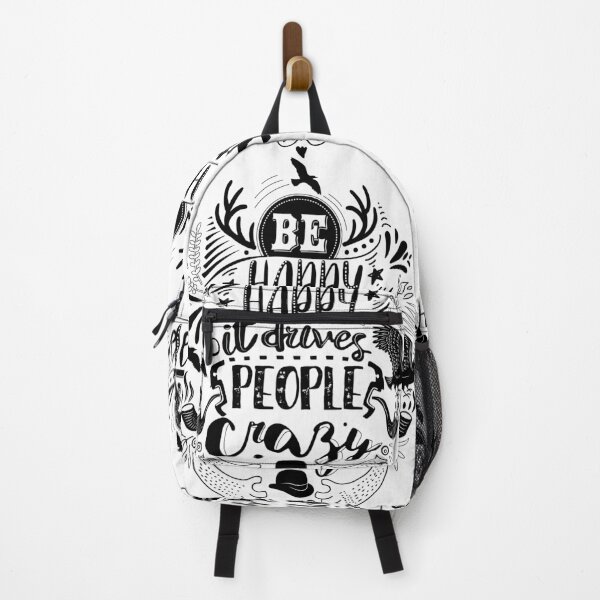 Item preview, Be Happy It Drives People Crazy  designed and sold by BeeMeCreative.