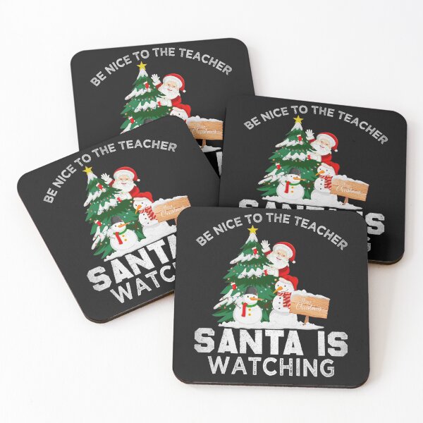 Item preview, Be Nice To The Teacher Santa Is Watching Kids Santa designed and sold by ACHRAF877.
