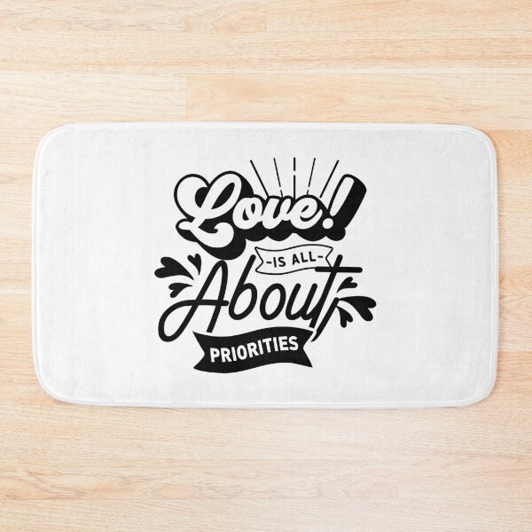 Item preview, Love is All About Priorities-valentines day 2022 designed and sold by Hartics.