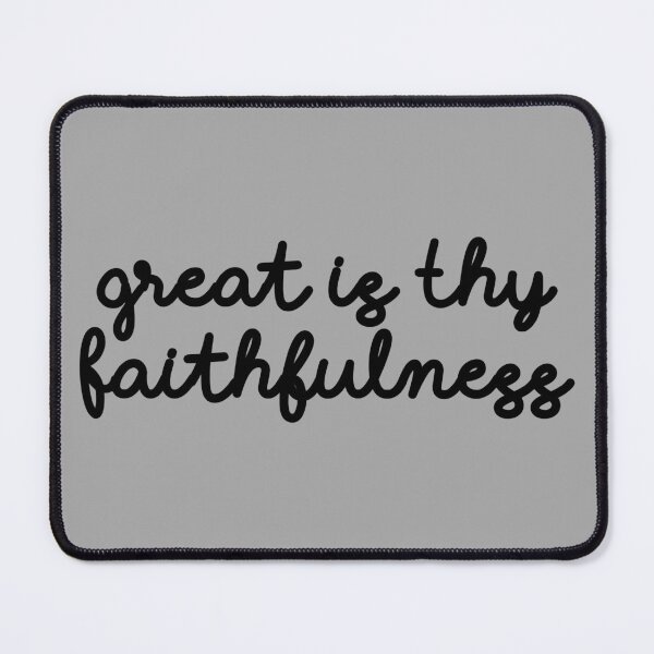 Item preview, Great Is Thy Faithfulness designed and sold by Cy1982.