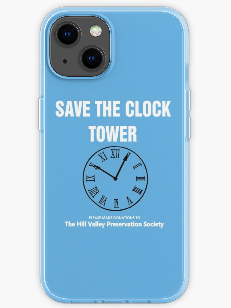 Save The Clock Tower Back To The Future Print Iphone Case By Dodadue Redbubble