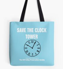 Save the Clock Tower (Back to the Future Print) Tote Bag
