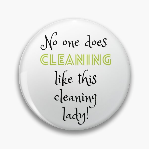 Item preview, No One Does Cleaning Like This Cleaning Lady Funny Cleaning designed and sold by SavvyCleaner.