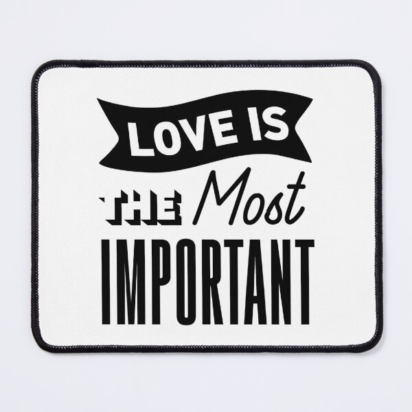 Item preview, Love is the Most Important-valentines day 2022 designed and sold by Hartics.