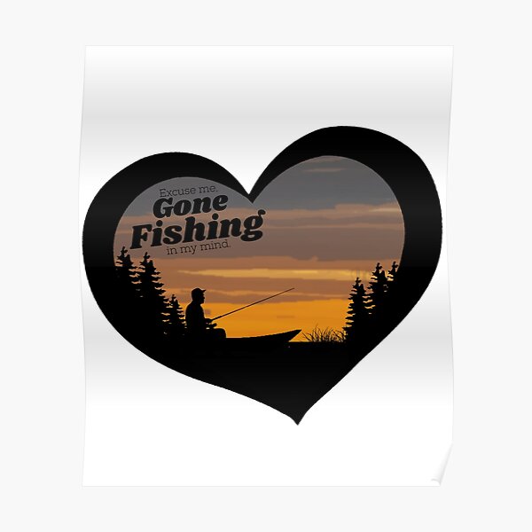 "Gone Fishing design for Fisherman and Anglers" Poster for Sale by ...