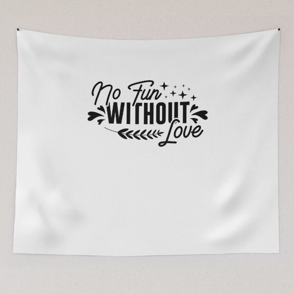 Item preview, No Fun Without Love-valentines day 2022 designed and sold by Hartics.