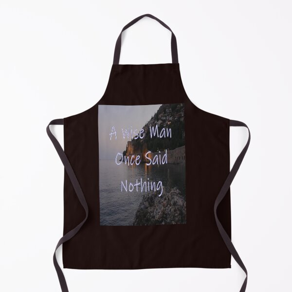 Item preview, A WISE MAN ONCESAID NOTHING designed and sold by CUTESTUFFnow.