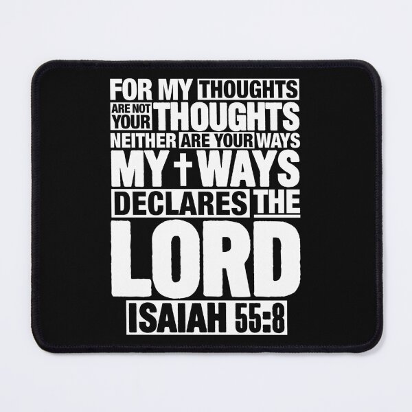 Item preview, Isaiah 55:8 designed and sold by plushism.