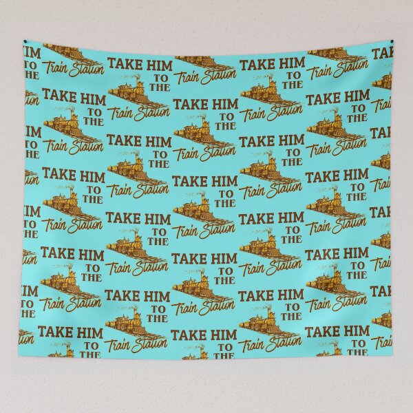 Item preview, Take Him To The Train Station, Yellowstone Lover   designed and sold by BayleeRogahn.