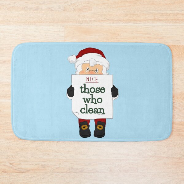 Item preview, Santa Clause Nice List For Those Who Clean Housekeeper designed and sold by SavvyCleaner.