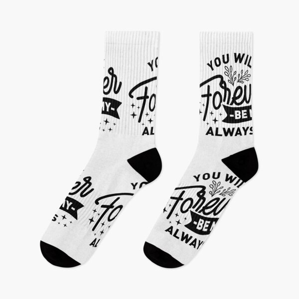 Item preview, You Will Forever Be My Always-valentines day 2022 designed and sold by Hartics.