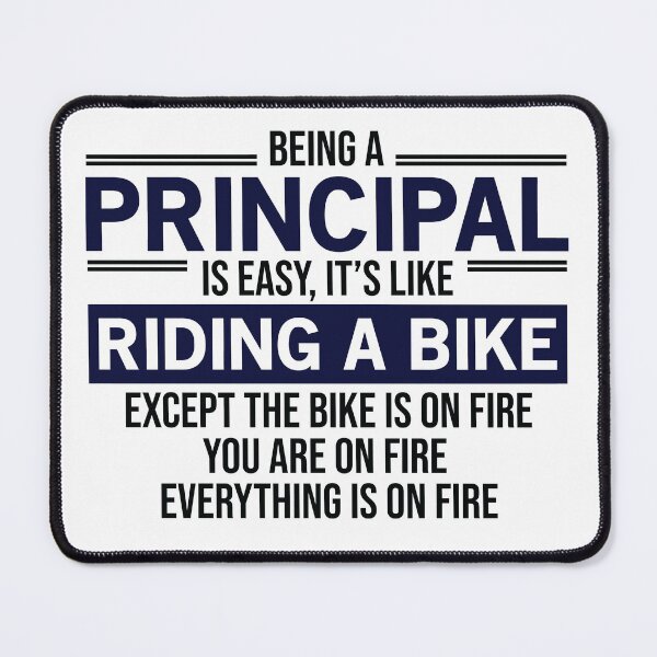 Item preview, Being A Principal Is Easy designed and sold by woodesigner.
