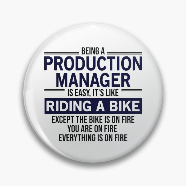 Artikelvorschau, Being A Production Manager Is Easy entworfen und verkauft von woodesigner.