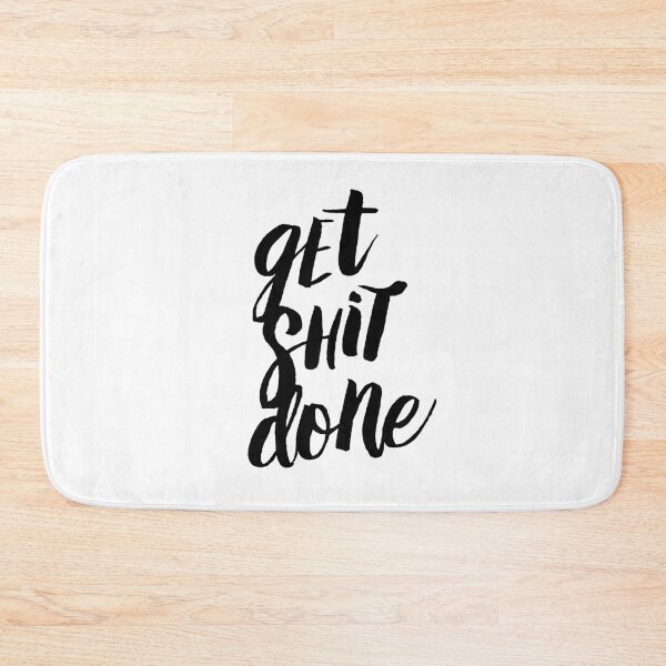 Item preview, Get Shit Done designed and sold by MotivatedType.