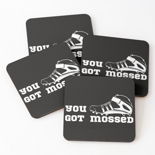 Item preview,   You Got Mossed - American football player designed and sold by titimata.