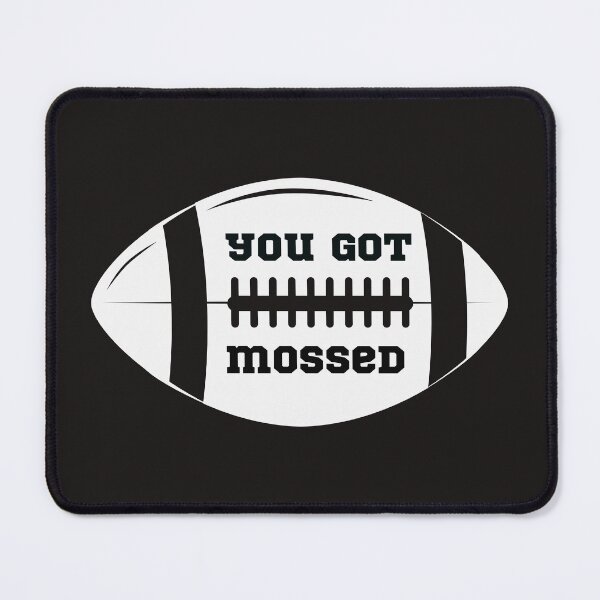 Item preview, Copy of You Got Mossed - American football player designed and sold by titimata.