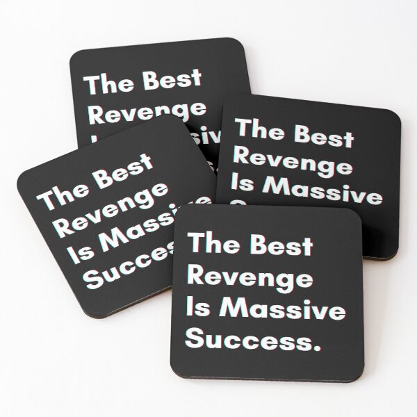 Item preview, The Best Revenge Is Massive Success.  designed and sold by PostiveText.