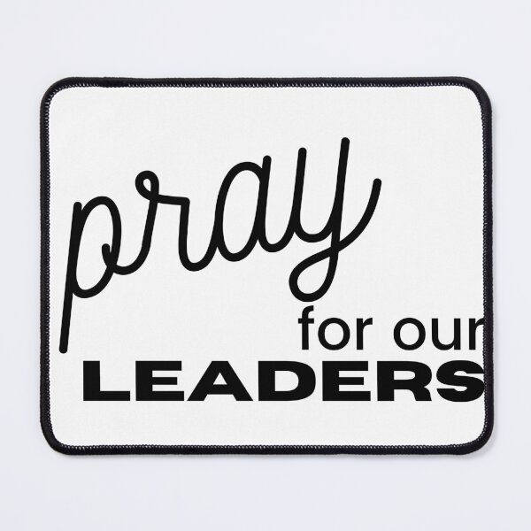 Item preview, Pray for Our Leaders | Black on White designed and sold by WordsToArt.