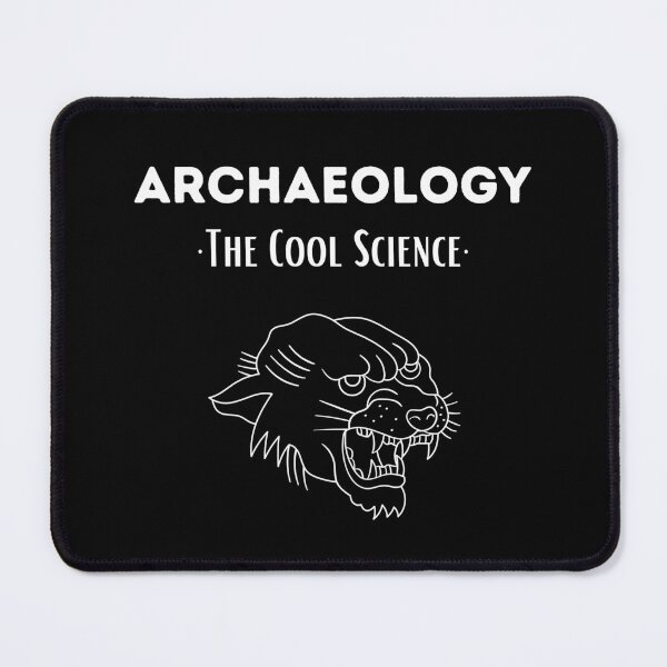 Item preview, Archaeology The Cool Science designed and sold by SpaceArt1.