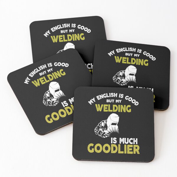 Item preview, welding my english is good but my welding is much goodlier funny sarcastic offended saying gift   Birthday Meme Girlfriend boyfriend designed and sold by joygift369.