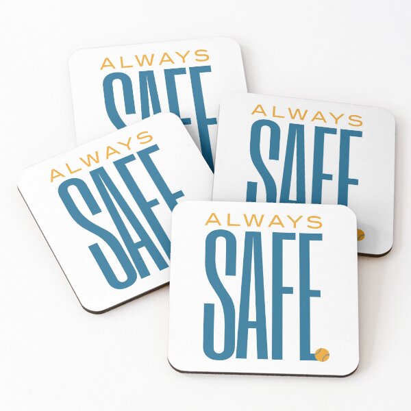 Item preview, Baseball Saying Always Safe designed and sold by whyitsme.