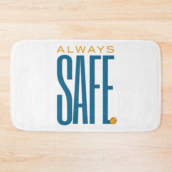 Item preview, Baseball Saying Always Safe designed and sold by whyitsme.