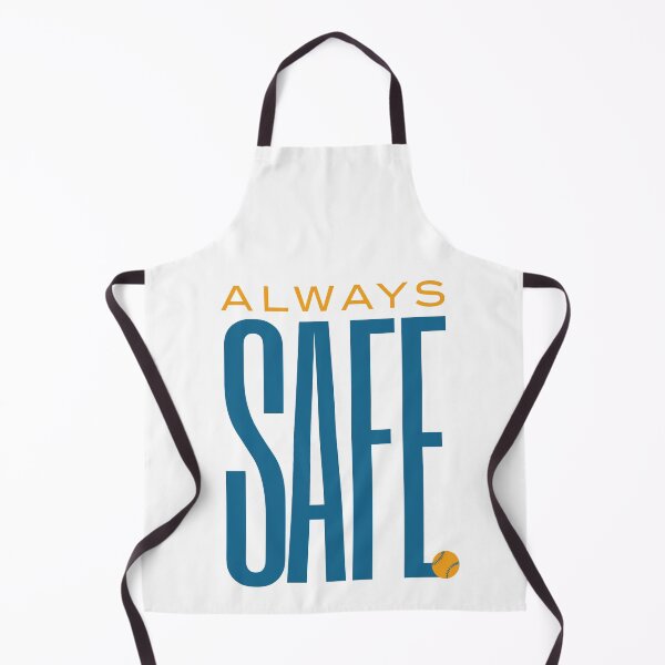 Item preview, Baseball Saying Always Safe designed and sold by whyitsme.