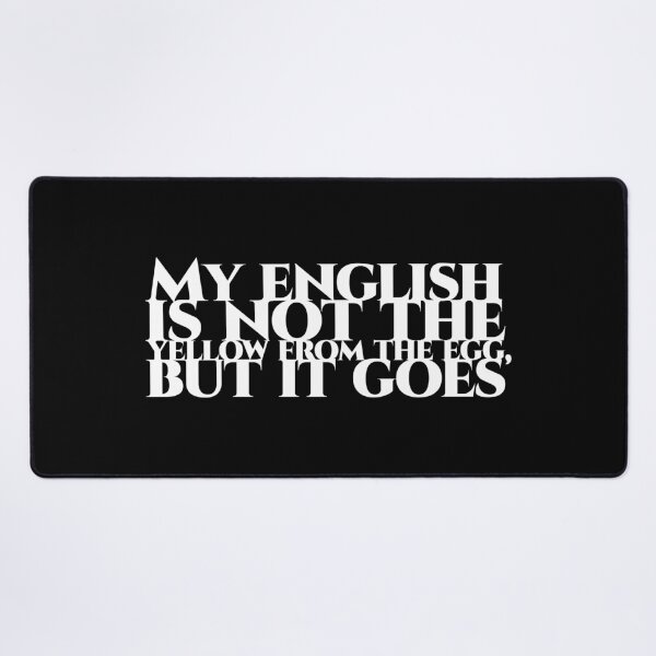 Item preview, My english is not the yellow from the egg, but it goes - white designed and sold by pASob-dESIGN.