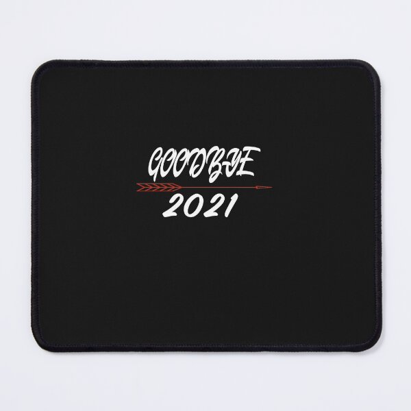 Item preview, GOODBYE 2021 designed and sold by bari99.