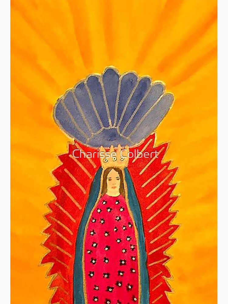 Our Lady of Guadalupe by charissecolbert