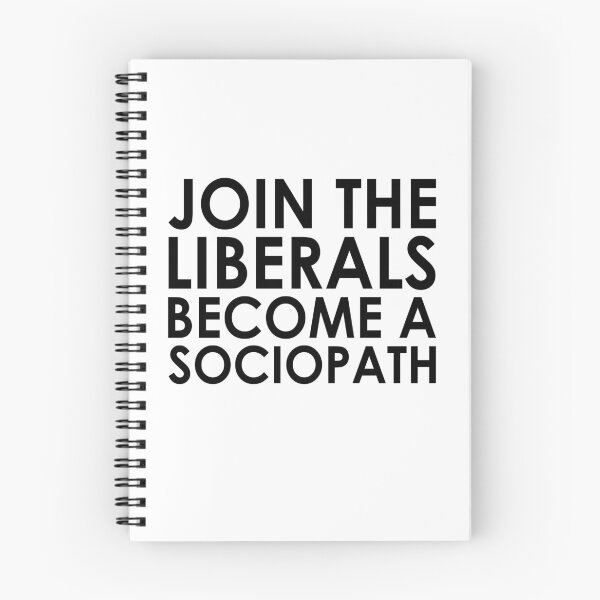 Item preview, Join the liberals become a sociopath designed and sold by MichaelPrado.