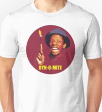 DYN-O-MITE. Unisex T-Shirt