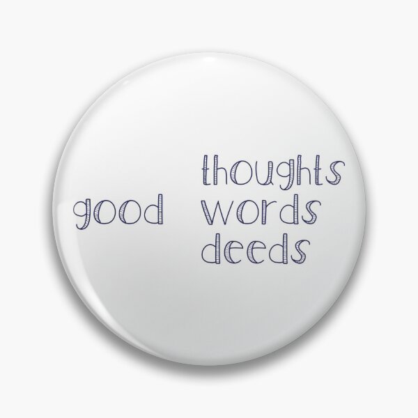 Item preview, Good words, good thoughts, good deeds - Bohemian Rhapsody movie designed and sold by Stella ☆.
