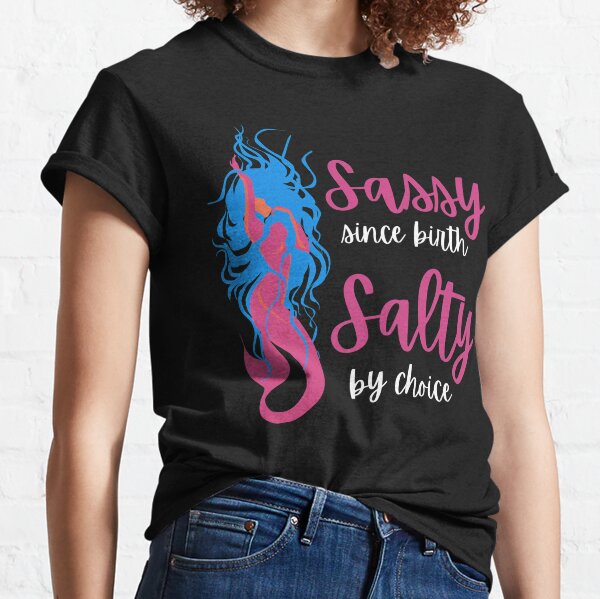 Sassy Mermaid T-Shirts for Sale | Redbubble