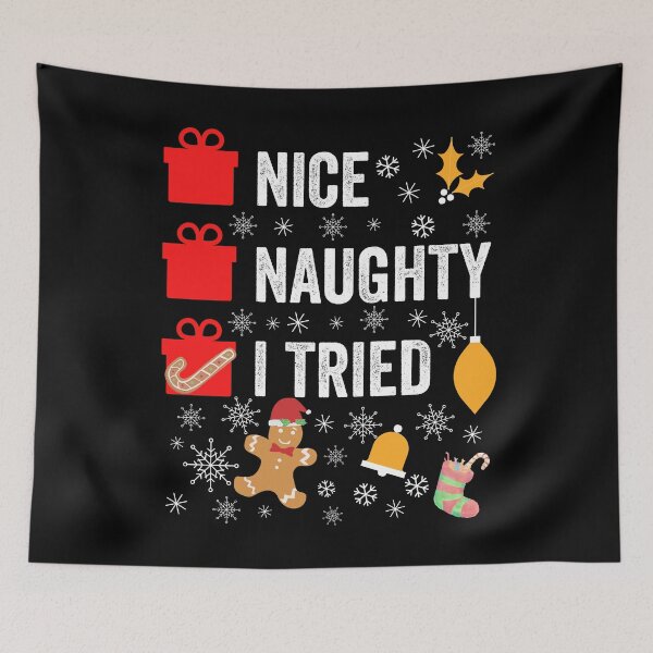 Item preview, Nice Naughty I Tried - Santa's Naughty List, Funny Christmas designed and sold by AMINE  ★★★★★.
