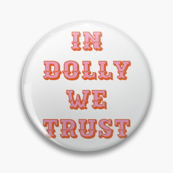 Item preview, In Dolly We Trust-Dolly Parton designed and sold by DigitalDesignTN.