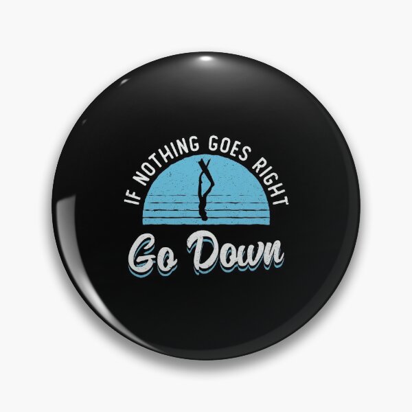 Item preview, Freediving If Nothing Goes Right Go Down Freediver designed and sold by tshirtconcepts.