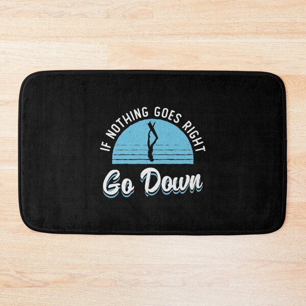 Item preview, Freediving If Nothing Goes Right Go Down Freediver designed and sold by tshirtconcepts.