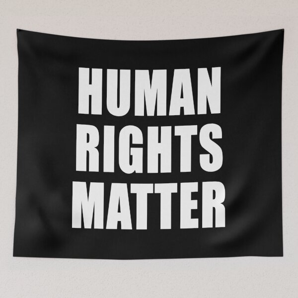 Item preview, Human Rights Matter designed and sold by Jason Gilbert.