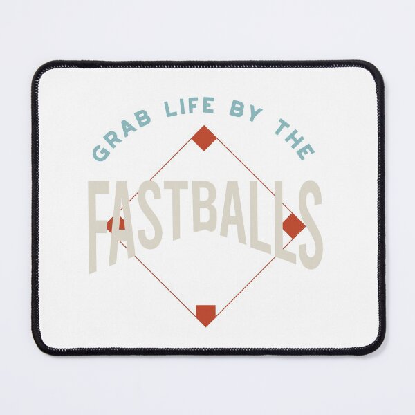 Item preview, Funny Baseball Saying Grab Life by the Fastballs designed and sold by whyitsme.