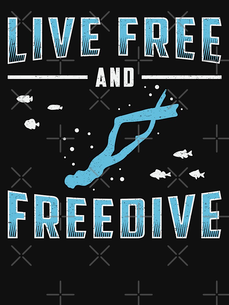 Freediving Live Free And Freedive Apnoe Freediver Essential T Shirt