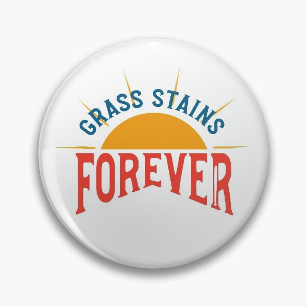 Item preview, Funny Baseball Humor Grass Stains Forever designed and sold by whyitsme.
