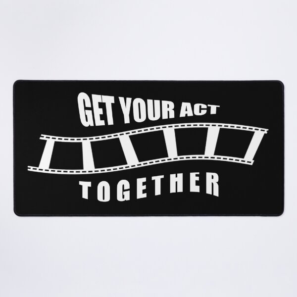 Item preview, Get your act together black designed and sold by oxoxoxo.