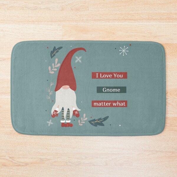 Item preview, I Love You Gnome Matter What - by Moonlightglo designed and sold by moonlightglo.