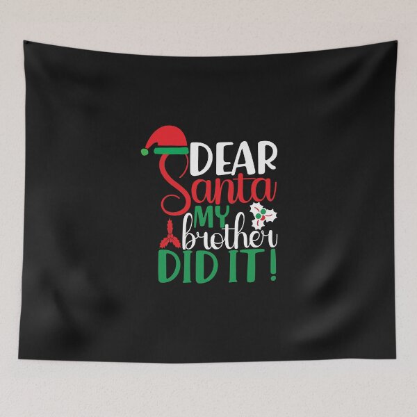 Item preview, Dear santa my brother did It designed and sold by MollinS7.
