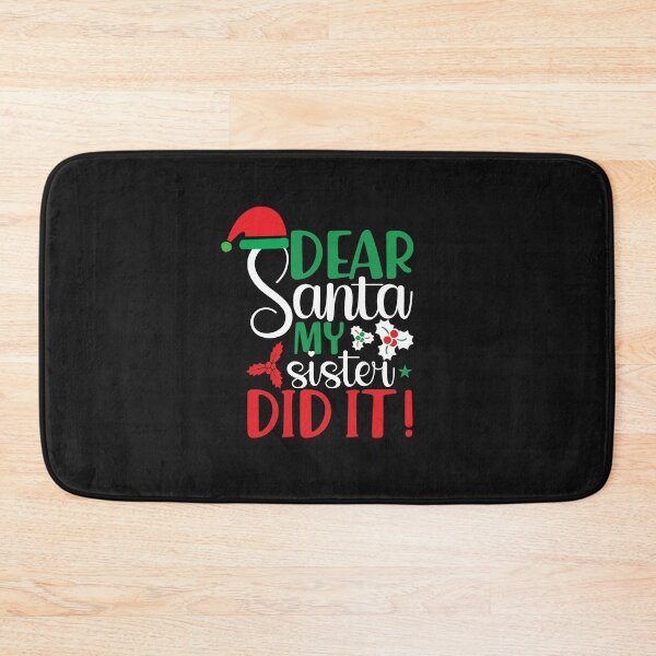 Item preview, Dear santa my Sister did It designed and sold by MollinS7.