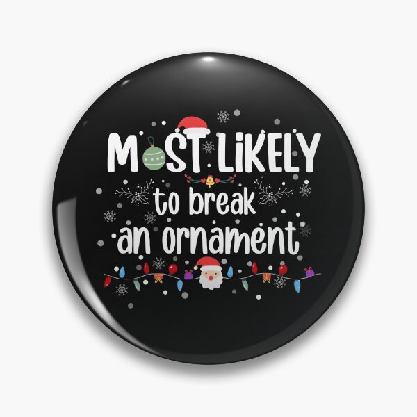 Item preview, like to break ornament designed and sold by MollinS7.