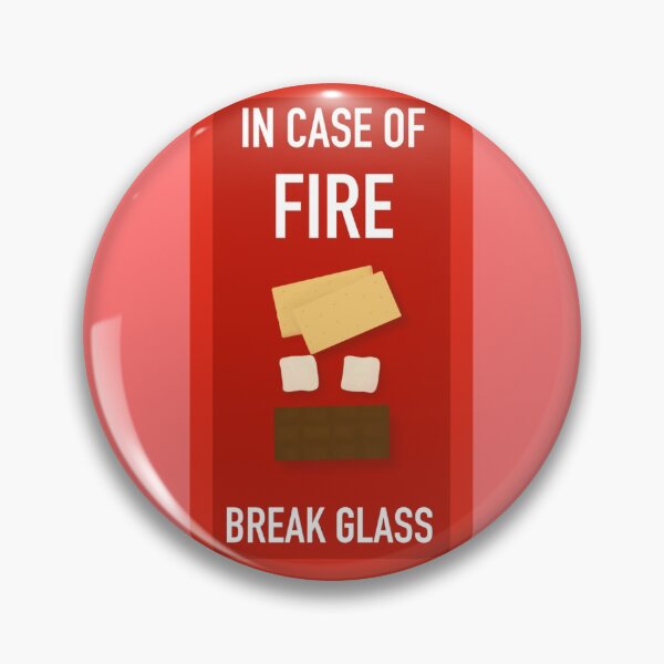 Item preview, In case of fire break glass for s’mores  designed and sold by Yoohoo-xoErica.