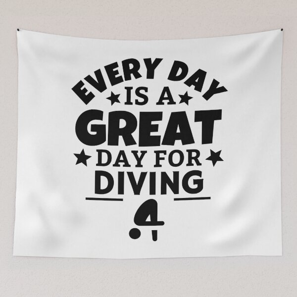 Item preview, Every day is a great day for diving designed and sold by TheGreenGoat.
