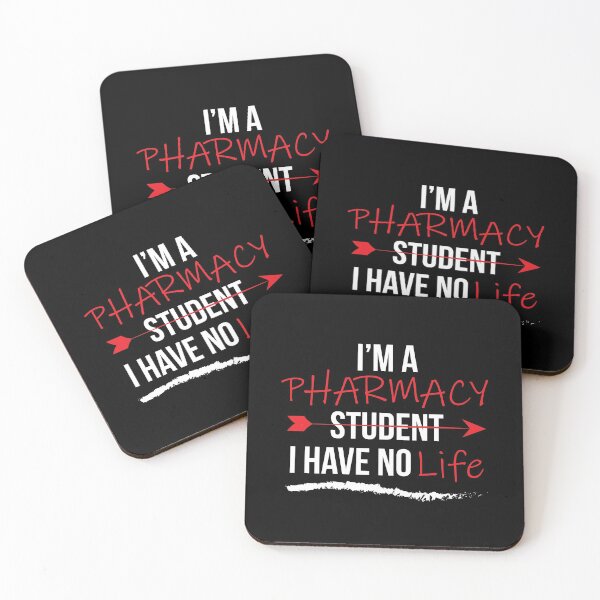 Item preview, Im A Pharmacy Student I Have No Life designed and sold by DesignoresLTD.